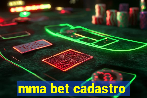 mma bet cadastro